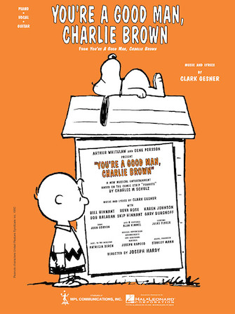 You’re A Good Man Charlie Brown