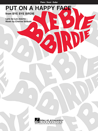 Put on a Happy Face  (from Bye Bye Birdie)