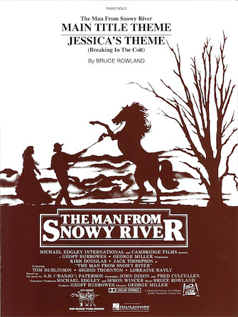The Man From Snowy River/Jessica’s Theme The Man From Snowy River/Jessica’s Theme