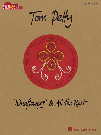 Tom Petty – Wildflowers & All the Rest
