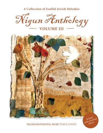 Nigun Anthology Volume 3: Collection of Soulful Jewish Melodies