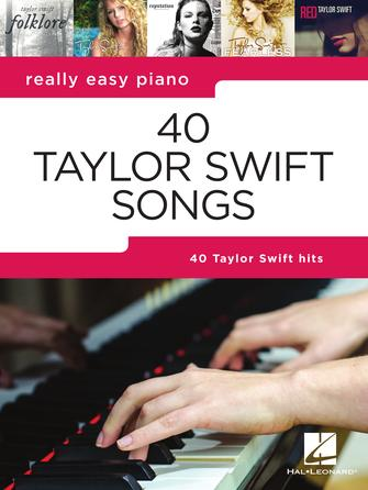 40 Taylor Swift Songs 40 Taylor Swift Songs