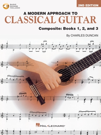 A Modern Approach to Classical Guitar – Second Edition