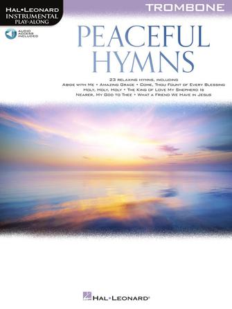 Peaceful Hymns for Trombone