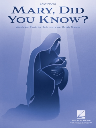 Mary Did You Know?