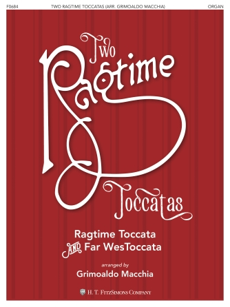 Two Ragtime Toccatas: Ragtime Toccata & Far WesToccata