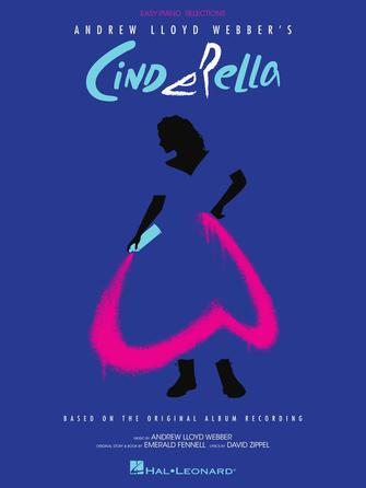 Andrew Lloyd Webber’s Cinderella