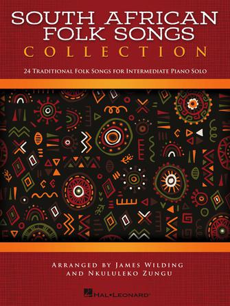 South African Folk Songs Collection South African Folk Songs Collection