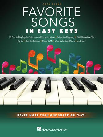 Favorite Songs – In Easy Keys Favorite Songs – In Easy Keys