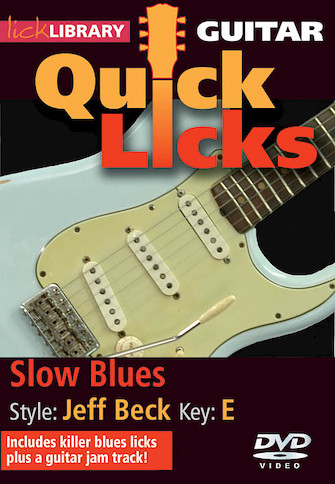 Slow Blues – Quick Licks