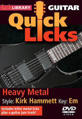 Heavy Metal – Quick Licks