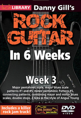 Danny Gill’s Rock Guitar in 6 Weeks