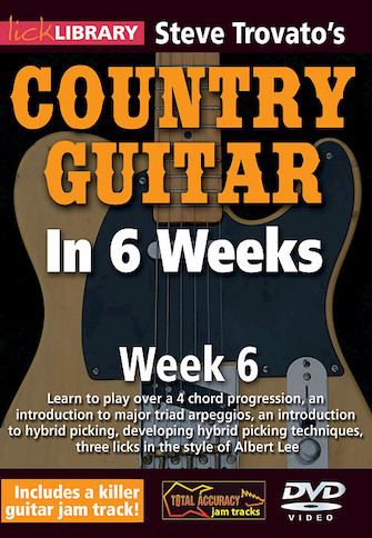 Steve Trovato’s Country Guitar in 6 Weeks