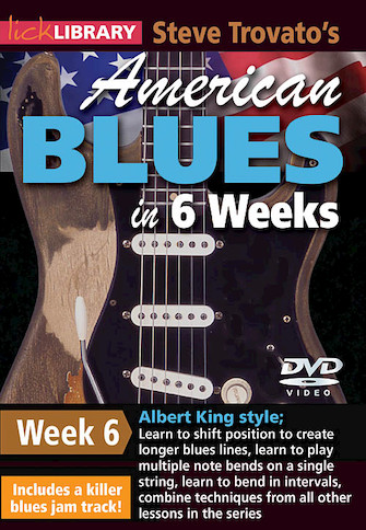 Steve Trovato’s American Blues in 6 Weeks