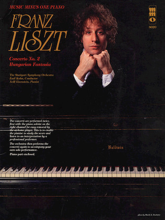 Liszt – Concerto No. 2 in A Major S125; Hungarian Fantasia S123 Liszt – Concerto No. 2 in A Major S125; Hungarian Fantasia S123