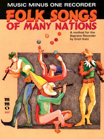 Folk Songs of Many Nations Folk Songs of Many Nations