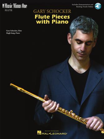Gary Schocker – Flute Pieces with Piano Gary Schocker – Flute Pieces with Piano