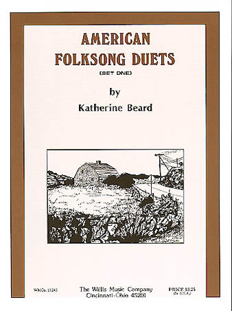 American Folksong Duets – Set 1 American Folksong Duets – Set 1