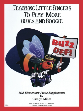 Teaching Little Fingers to Play More Blues and Boogie – Book only Teaching Little Fingers to Play More Blues and Boogie – Book only