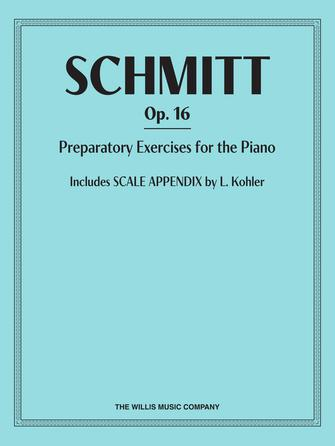 Schmitt Preparatory Exercises for Piano Op. 16