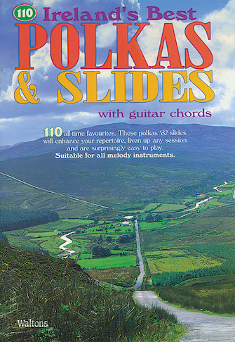 110 Ireland’s Best Polkas & Slides