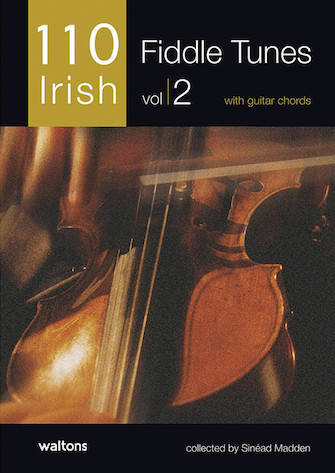 110 Irish Fiddle Tunes – Volume 2