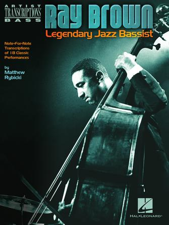 Ray Brown – Legendary Jazz Bassist Ray Brown – Legendary Jazz Bassist