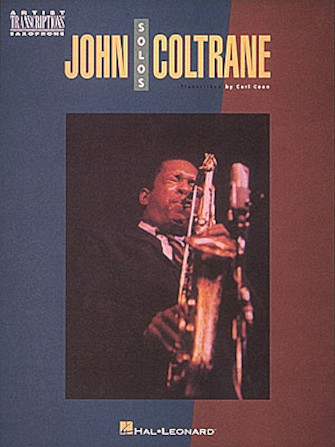 John Coltrane Solos John Coltrane Solos