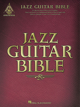 Jazz Guitar Bible Jazz Guitar Bible
