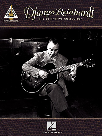 Django Reinhardt – The Definitive Collection Django Reinhardt – The Definitive Collection