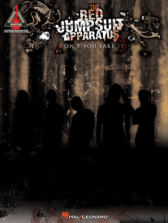 The Red Jumpsuit Apparatus – Don’t You Fake It