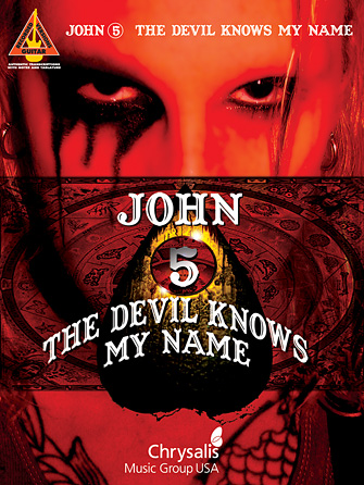 John 5 – The Devil Knows My Name John 5 – The Devil Knows My Name