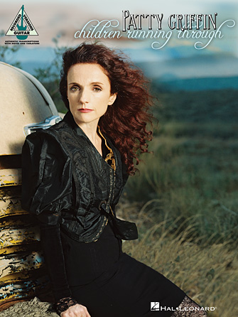 Patty Griffin – Children Running Through Patty Griffin – Children Running Through