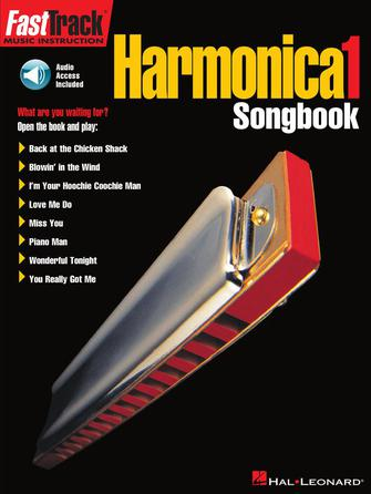 FastTrack Harmonica Songbook – Level 1 FastTrack Harmonica Songbook – Level 1