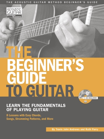 The Beginner’s Guide to Guitar