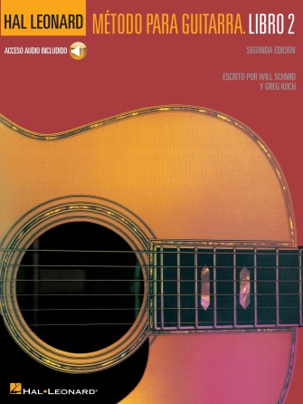 Spanish Edition: Hal Leonard Método Para Guitarra – Libro 2