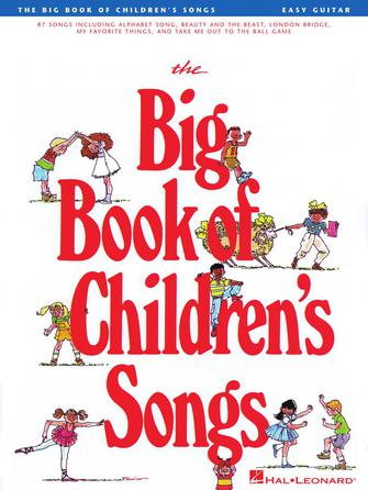 The Big Book of Children’s Songs