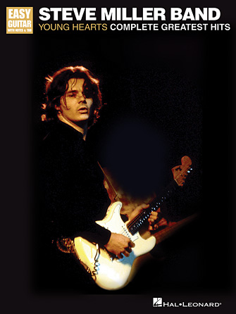 Steve Miller Band – Young Hearts: Complete Greatest Hits
