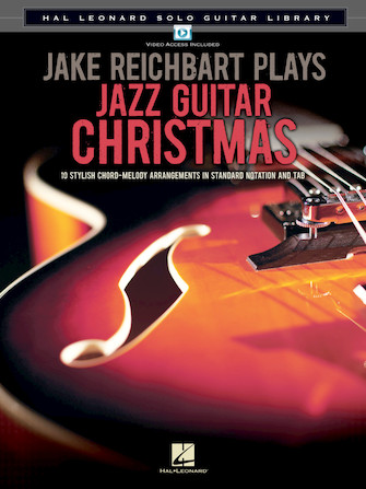 Jake Reichbart Plays Jazz Guitar Christmas