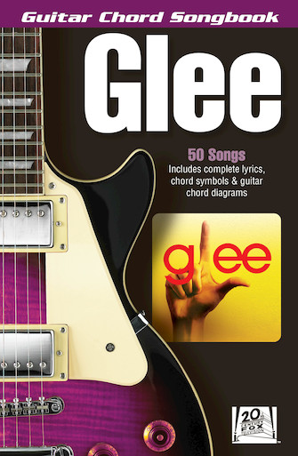 Glee Guitar Chord Songbook