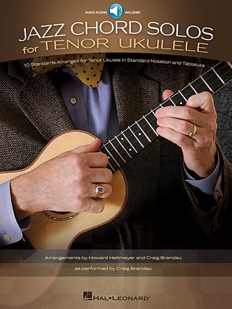 Jazz Chord Solos for Tenor Ukulele Jazz Chord Solos for Tenor Ukulele