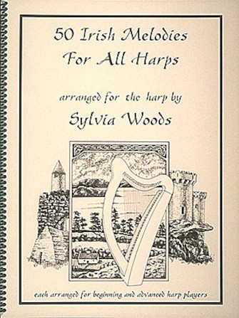 50 Irish Melodies for All Harps