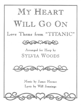 My Heart Will Go On (Love Theme from Titanic) for the Harp