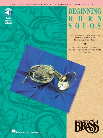 Canadian Brass Book of Beginning Horn Solos Canadian Brass Book of Beginning Horn Solos
