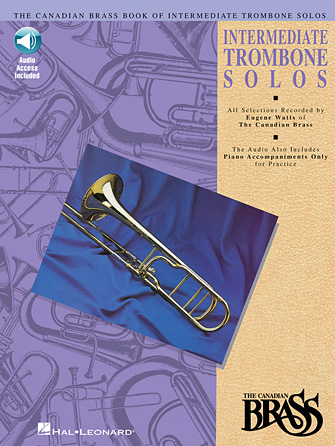 Canadian Brass Book of Intermediate Trombone Solos Canadian Brass Book of Intermediate Trombone Solos
