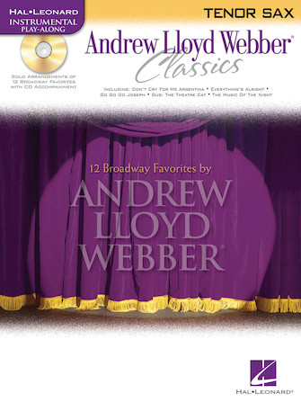 Andrew Lloyd Webber Classics – Tenor Sax