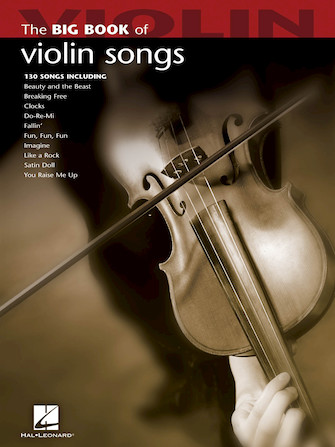 Big Book of Violin Songs Big Book of Violin Songs