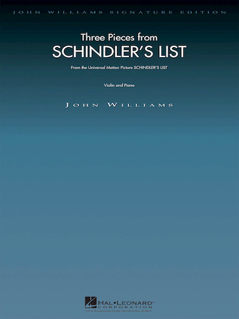 Three Pieces from Schindler’s List Three Pieces from Schindler’s List