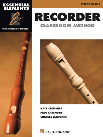 Essential Elements for Recorder Classroom Method – Student Book 1