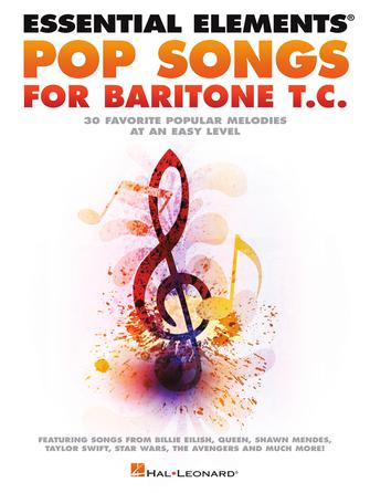 Essential Elements Pop Songs for Baritone T.C.